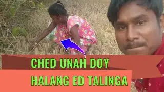 ଚେଦାଃ ଉନାଃ ଡିଢାଳି ହାଲାଂ ହୁୟନା || ᱪᱮᱫᱟᱜ ᱩᱱᱟᱜ ᱰᱤᱰᱷᱟ.ᱲᱤ ᱦᱟᱞᱟᱝ ᱦᱩᱭᱱᱥ || @cbkiyakadamofficial3826 