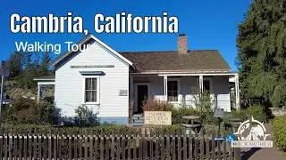 Cambria, CA WalkingTour