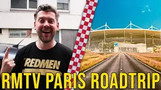 RMTV's Paris Roadtrip | Liverpool v Real Madrid | Champions League Final