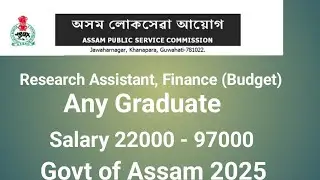 Research Assistant, Finance (Budget) Department APSC jobs 2025.