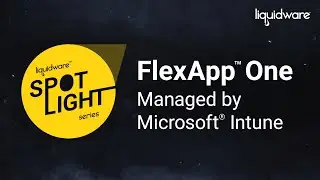 Seamlessly Deploy FlexApp One Containers via Microsoft Intune: Fast, Easy, and Compatible!
