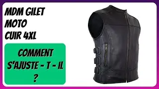 AVIS (2026) : MDM Gilet Moto Cuir 4XL. DÉTAILS
