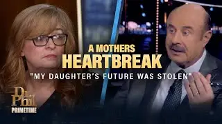 The Human Cost of Illegal Immigration | Dr. Phil Primetime