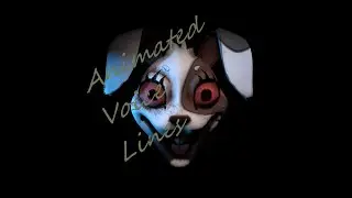 Reluctant Follower (Vanny) voice lines animated [SFM]