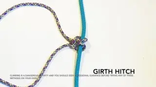 Climbing Knots: How to Tie a Girth Hitch (Animated Tutorial)