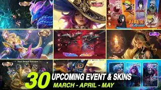All 30 Events Schedule & Release Dates | Between March to May | MLBB New Updates