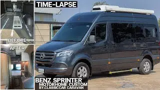 BENZ SPRINTER MOTORHOME CUSTOM BY.CLASSICCAR CARAVAN [TIME-LAPSE]