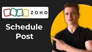 How To Schedule A Post On Zoho Social (Full Guide)