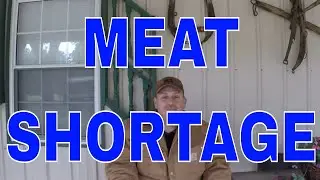 Meat Shortage - Porch Talk