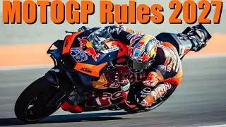 MotoGP Rules 2027 - EXPLAINED
