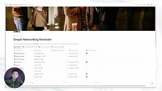 SCHEDULE YOUR NETWORKING ACTIVITIES IN NOTION | Free Notion Templates for Networking Reminder