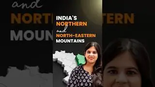 Northern and North eastern Ranges of India #upsc #indiangeography #himalayas #geographyoptional