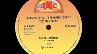 Two Man Sound - Que Tal America (Dj 