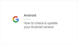 How to check & update your Android version