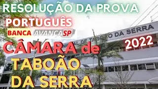 ✅ Resolução da Prova de Português da Câmara Municipal de Taboão da Serra. Banca Avança São Paulo