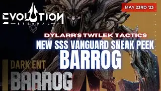 A Sneak Peek at the NEW SSS Vanguard Hero BARROG | May 23rd 2023 | Eternal Evolution