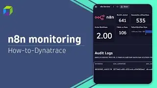 How to monitor n8n with Dynatrace│AI Observability