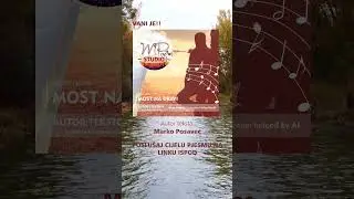 Most na Dravi | Hrvatska autorska glazba: Marko Posavec (AI Demo)