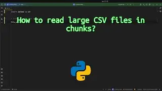 How to read large CSV files in chunks? Hack for Reading Large CSV Files Efficiently in Python