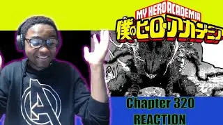 My Hero Academia Manga REACTION: Chapter 320