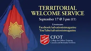 Territorial Welcome Service | Scarborough Citadel | Sept 17, 2023