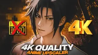 How to Upscale Anime to 4K Quality | Anime Upscaler