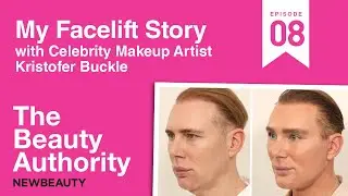 The Beauty Authority: Celebrity Makeup Artist Kristofer Buckle's Facelift