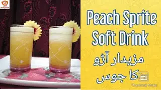 Peach Sprite Soft Drink | Peach Juice Recipe