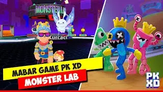 MABAR MONSTER LAB DI GAME PK XD