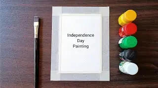 Independence day painting easy/step by step/poster colour painting ideas