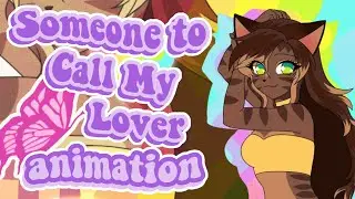 Someone to Call My Lover
