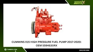 Cummins X15 High Pressure Fuel Pump 2017-2020: OEM 5594630RX