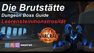 Guide: Leerensteinmonstrosit&auml;t (Voidstone Monstrosity) | Die Brutst&auml;tte (The Rookery) | WoW TWW