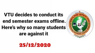 VTU decides to conduct its end semester exams offline | VTU UPDATES TODAY 2020