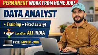 Permanent Work From Home Data Analyst Job 🔥 Fixed Salary + Free Laptop | All India Hiring 2026
