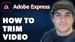 How to Trim Video in Adobe Express (Full 2024 Guide)