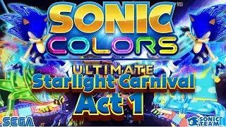 Sonic Colors Ultimate Starlight Carnival Act 1