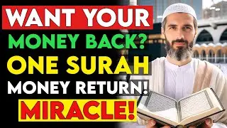Powerful Surah for Debt Recovery &ndash; Instantly Get Your Money Back  Islamic Wazifa