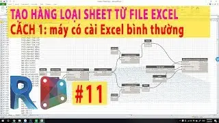 DYNAMO REVIT 11 Tạo nhiều Sheet Revit từ file Excel - Create sheets from Excel