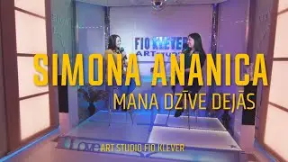 Simona Ananica: Mana dzīve dejās | Симона Ананица: Жизнь в танце | Art Studio Fio Klever