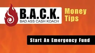 Start Your $1,000 Emergency Fund | B.A.C.K. Smart Money Tips