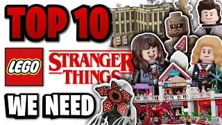 Top 10 LEGO Stranger Things Sets WE NEED