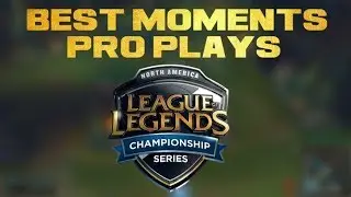 BEST PRO PLAYS & MOMENTS 2017 | League of Legends
