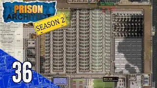 Expanding Minimum Security! - Prison Architect: Season 2 - Part 36