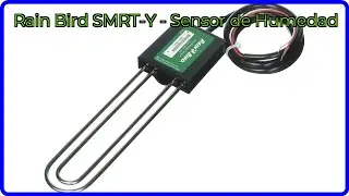 RESE&Ntilde;A (2025) : Rain Bird SMRT-Y - Sensor de Humedad. DETALLES ESENCIALES