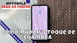 Como Mudar o Toque de Chamada do Motorola Edge 50 Fusion