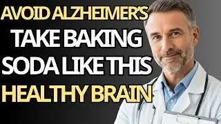Over 60: The Correct Way to Use Baking Soda to Slow Down Dementia