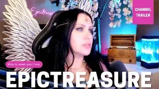 Let's Play with Epictreasure - Channel trailer epictreasure