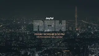 더 큰 고난 속에 숨겨진 하늘의 위로와 능력 | 조지훈 목사 | JOYFUL NOW 금요성령집회 | 2026.1.23.