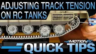 Adjusting the Track Tension of your Heng Long RC Tank | Motion RC